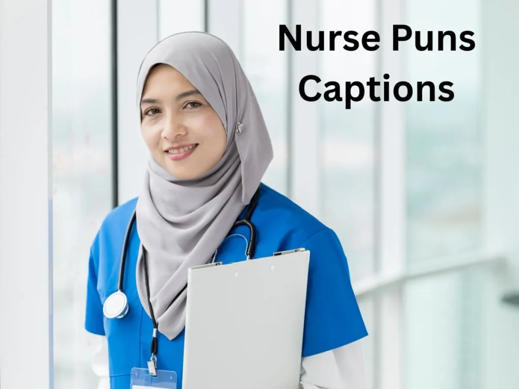 Nurse Puns Captions