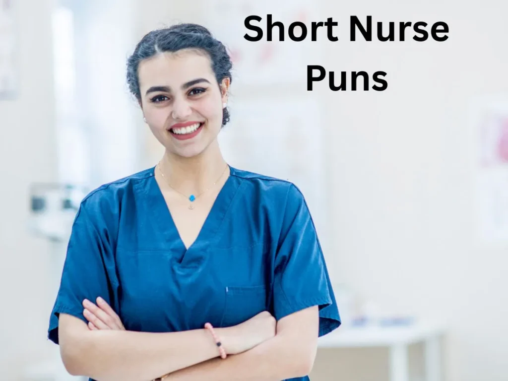 Short Nurse Puns