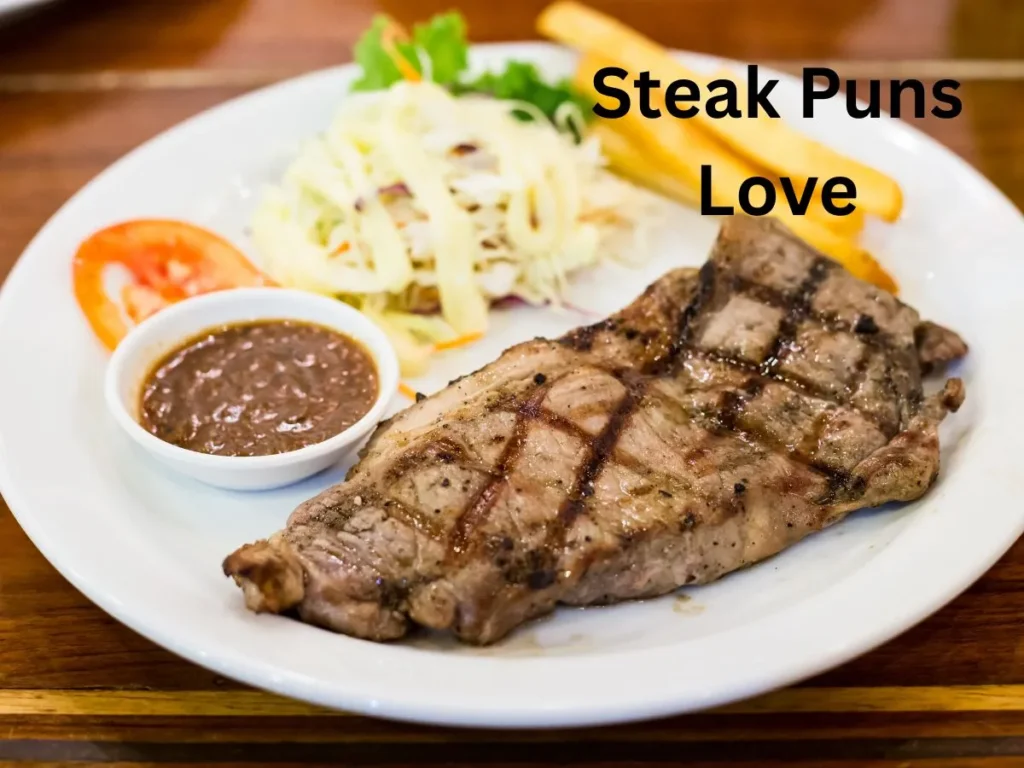 Steak Puns Love