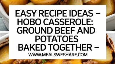 The Best Hobo Casserole Ground Beef Recipe for Comfort Food Lovers